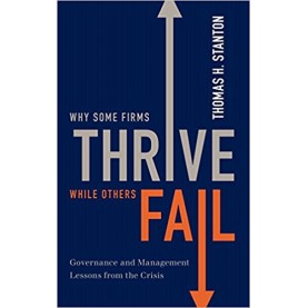 WHY SOME FIRMS THRIVE WHILE OTHERS FAIL by THOMAS H. STANTON - 9780199915996