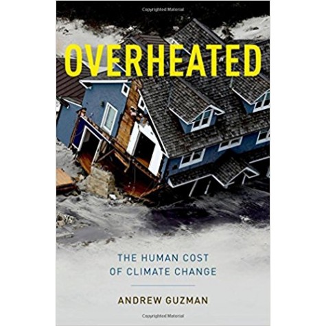OVERHEATED by ANDREW T. GUZMAN - 9780199933877
