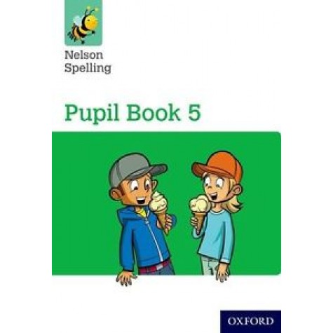 NELSON SPELLING PUPIL BK 5 Y5/P6 by JACKMAN - 9781408524077