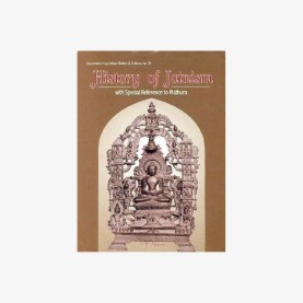 History of Jainism: With Special Reference to Mathura by V.K. Sharma - 9788124601952