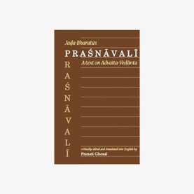 Jada Bharata’s Prasnavali (A text on Advaita-Vedanta) by Pranati Ghosal - 9788124602638