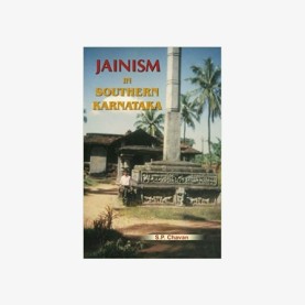 Jainism in Southern Karnataka (Up to ad 1565) by Shakuntala Prakash Chavan - 9788124603154