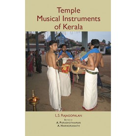 Temple Musical Instruments of Kerala by L.S. Rajagopalan - 9788124605448