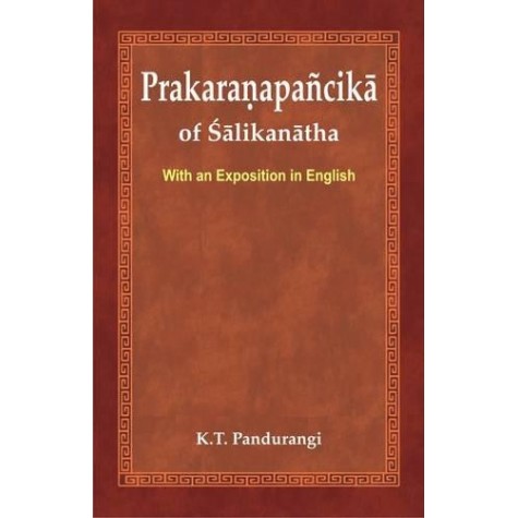 Prakaranapancika of Salikanatha by K.T. Pandurangi - 9788124605844