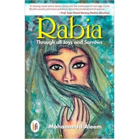 Rabia : Through All Joys and Sorrows-Mohammad Aleem - 9789382536475