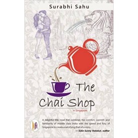 The Chai Shop-Surabhi Sahu - 9789382536536