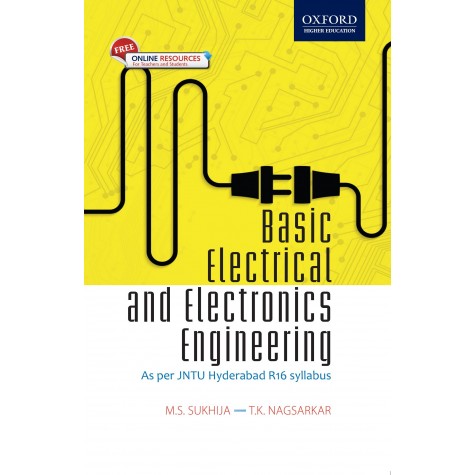 BASIC ELECTRICAL ELECTRONIC ENGG(JNTU-H) by M. S. SUKHIJA & T.K. NAGSARKAR - 9780199474288