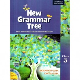 THE GRAMMAR TREE (N E EDITION) BOOK 5 by INDRANATH GUHA& KAVITA GUHA - 9780198066088