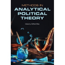 Methods in Analytical Political Theory by Adrian Blau 9781107491700
