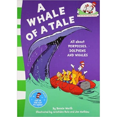 A Whale of a Tale!-Bonnie Worth Illustrated by Aristides Ruiz and Joe-UK CHILDRENS-9780007460342