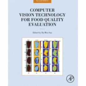 COMPUTER VISION TECHNOLOGY FOR FOOD QUALITY EVALUATION-Da-Wen Sun-Academic Press-9780123743473