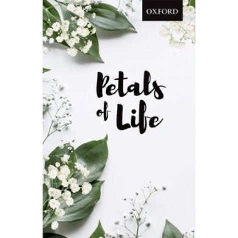 Petals of Life A collection of prose pieces-Oxford University Press-9780190120672