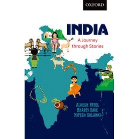 India A Journey through Stories-Oxford University Press and Alkesh Patel, Bharti Dave & Nitesh Solanki-9780190120900