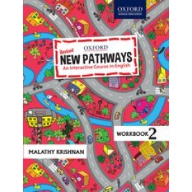 New Pathways Workbook 2 An Interactive Course in English-Malathy Krishnan-9780190121785