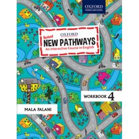 New Pathways Workbook 4 An Interactive Course in English-Mala Palani-9780190121914