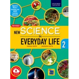 New Science in Everyday Life 2-Vaishali Gupta & Anuradha Gupta-9780190121976