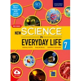 New Science in Everyday Life 7-Vaishali Gupta & Anuradha Gupta-9780190122027