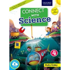 Connect with Science (CISCE Edition) Book 4-Ruby Koley-9780190122058