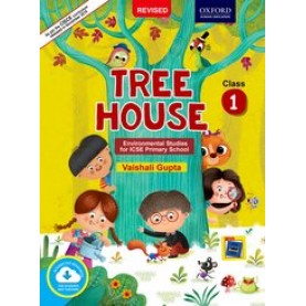 Tree House Class 1 Environmental Studies for ICSE Primary School-Part of Tree House 2020-Vaishali Gupta-9780190122201