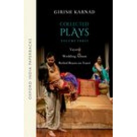 Collected Plays Volume 3 OIP-Late Girish Karnad-Oxford University Press-9780190129187