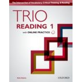 TRIO READING 1 WITH ONLINE PRACTICE-KATE ADAMS-OXFORD UNIVERSITY PRESS-9780194000789