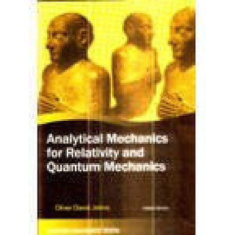 ANALYTICAL MECHANICS FOR RELATIVITY AND QUANTUM MECHANICS (INDIAN EDITION)-OLIVER .D.JOHNS-OLD-9780195685282