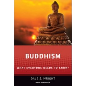 Buddhism: What Everyone Needs to Know-Dale S. Wright-Oxford University Press-9780197534335