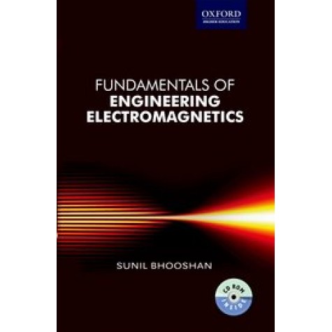 Fundamentals of Engineering Electromagnetic-Sunil Bhooshan-Oxford University Press-9780198077947