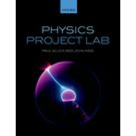 PHYSICS PROJECT LAB-PAUL GLUCK AND JOHN KING-OXFORD UNIVERSITY PRESS-9780198704584