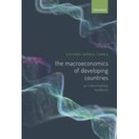 The Macroeconomics of Developing Countries-An Intermediate Textbook: Giovanni Andrea Cornia-Oxford University Press-9780198856672