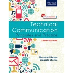 Technical Communication: Principles and Practice-Meenakshi Raman and Sangeeta Sharma-OXFORD UNIVERSITY PRESS-9780199457496
