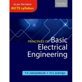 Principles of Basic Electrical Engineering: As per the latest AICTE syllabus-T.N. Nagsarkar & M.S. Sukhija-9780199491483