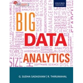 Big Data Analytics-G. Sudha Sadasivam & R. Thirumahal-9780199497225