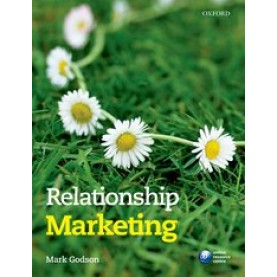 RELATIONSHIP MARKETING-MARKGODSON-OXFORD UNIVERSITY PRESS-9780199580842