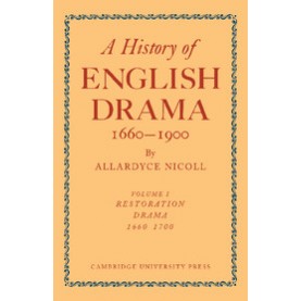 A History of English Drama 16601900 Paperback Set-NICOLL-Cambridge University Press-9780521109321 (PB)
