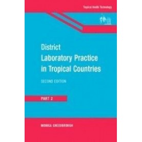 DISTRICT LABORATORY PRACTICE IN TROPICAL COUNTRIES: PART-2 2ed (SAE)-CHEESBROUGH-Cambridge University Press-9780521135146