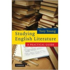 STUDYING ENGLISH LITERATURE : A PRACTICAL GUIDE   (SOUTH ASIAN EDITION)-Young-Cambridge University Press-9780521137546
