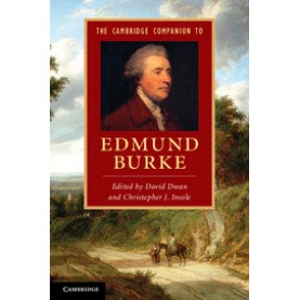 The Cambridge Companion to Edmund Burke-Dwan-Cambridge University Press-9780521183314