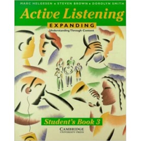 ACTIVE LISTENING 3 : EXPANDING : STUDENTS BOOK-HELGESEN-CAMBRIDGE UNIVERSITY PRESS-9780521398831