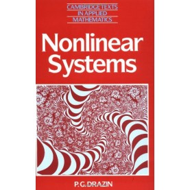 NONLINEAR SYSTEMS-P.G.DRAZIN-Cambridge University Press-9780521406680