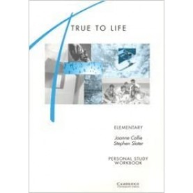 TRUE TO LIFE:ELEMENTARY `PERSONAL STUDY W B`-WHITE-Cambridge University Press-9780521407069