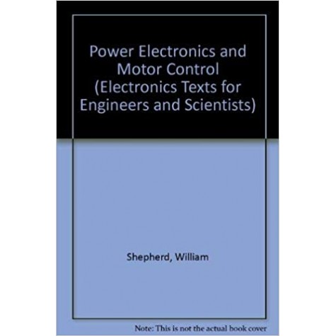 POWER ELECTRONICS AND MOTOR CONTROL.2/E-SHEPHERD-9780521478137