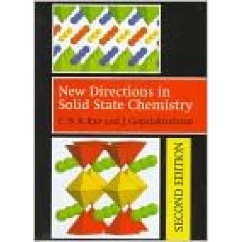NEW DIRECTIONS IN SOLID STATE CHEMISTRY 2/E--RAO-Cambridge University Press-9780521499071