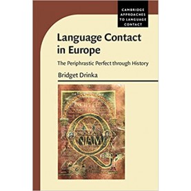 language Contact in Europe-Bridget Drinka-Cambridge University Press-9780521514934