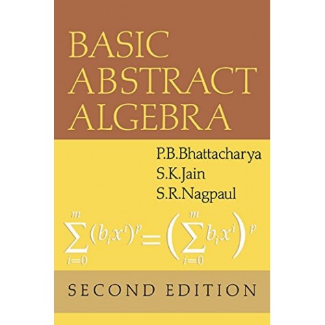 Basic Abstract Algebra, 2nd Edition,BHATTACHARYA,Cambridge University Press,9780521545488,