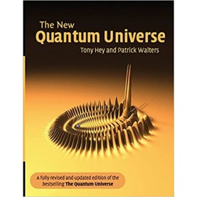 THE NEW QUANTUM UNIVERSE : 2/E-HEY-Cambridge University Press-9780521564571