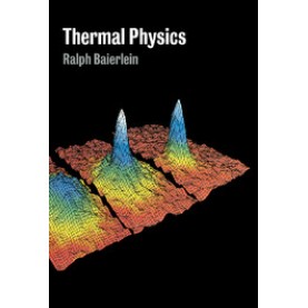 THERMAL PHYSICS.-Baierlein-Cambridge University Press-9780521658386