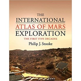 The International Atlas of Mars Exploration-STOOKE-Camridge University Press-9780521765534