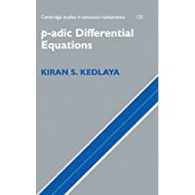 P-Adic Differential Equations-Kiran-Cambridge University Press-9780521768795