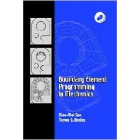 BOUNDARY ELEMENT PROGRAMMING IN MECHANICS-Gao-Cambridge University Press-9780521773591